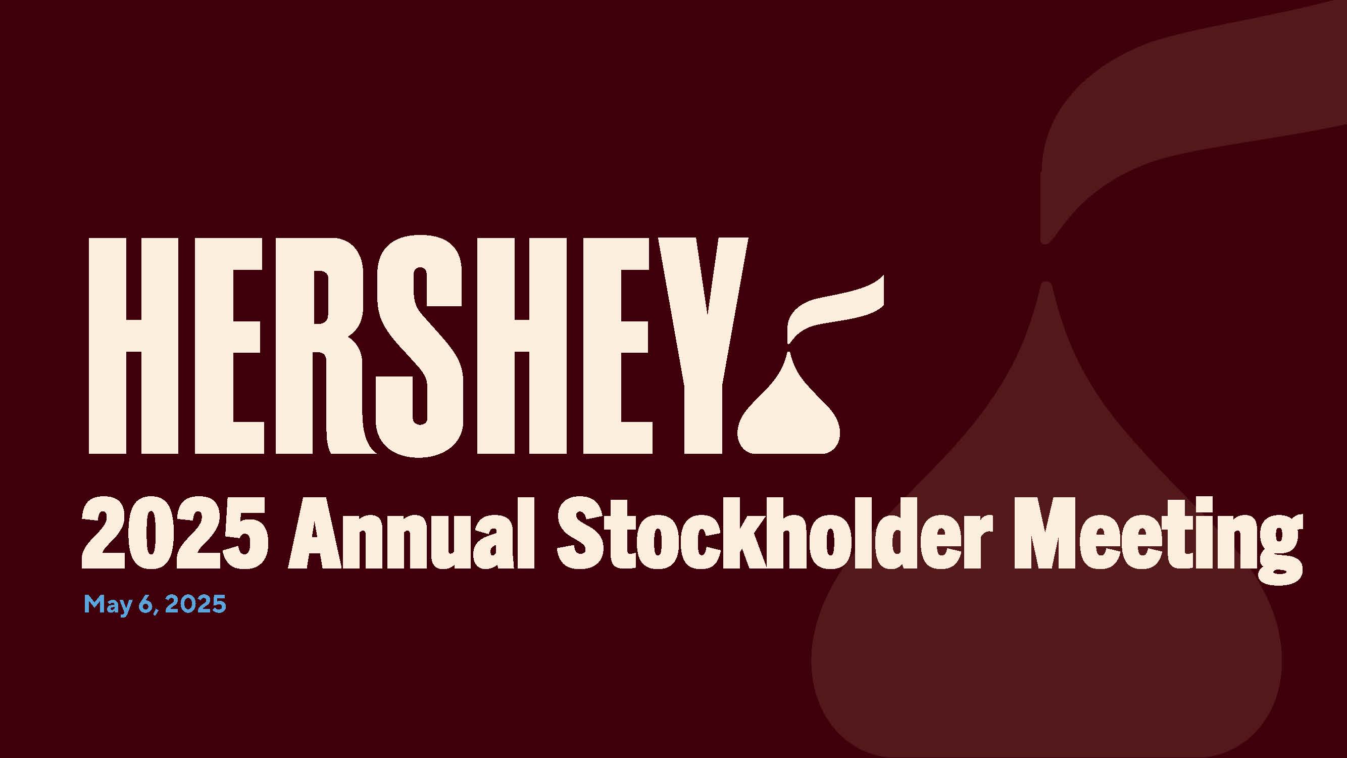 hershey2025annualshareholdt.jpg